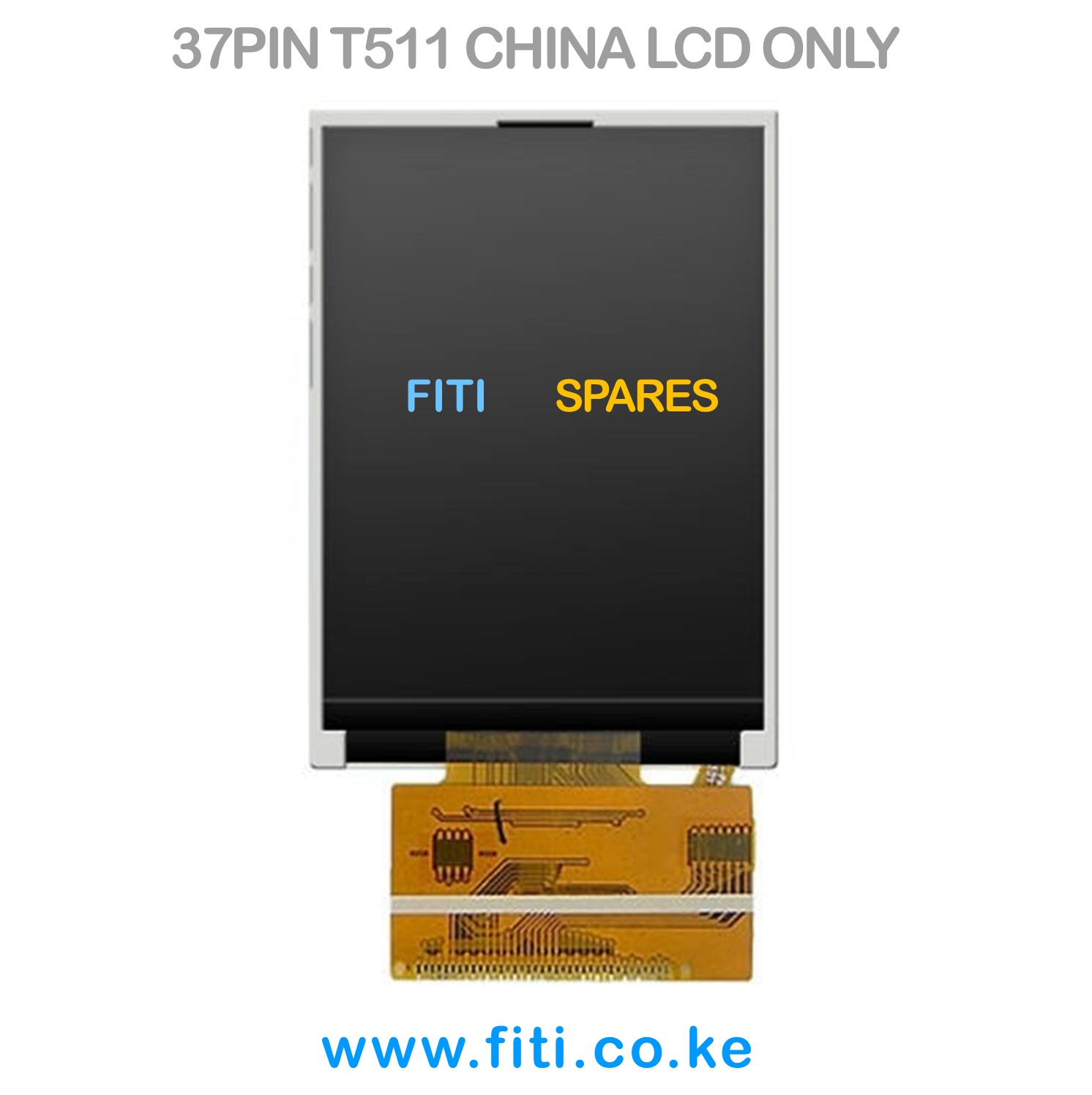 37PIN T511 CHINA LCD ONLY